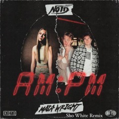 AM:PM (Sho White Remix)