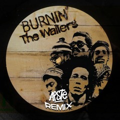 Bob Marley - Burnin' And Lootin' (Apste Remix) FREE DOWNLOAD