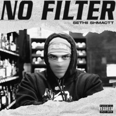 No Filter (prod By Marvinbeats & Swoopee)