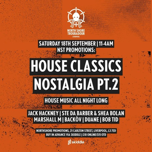 Classic House Mix North Shore Troubadour (18/09/21)