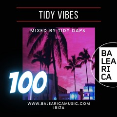 Tidy Vibes Vol. 100 @ Balearica Music (061) 01.04.23