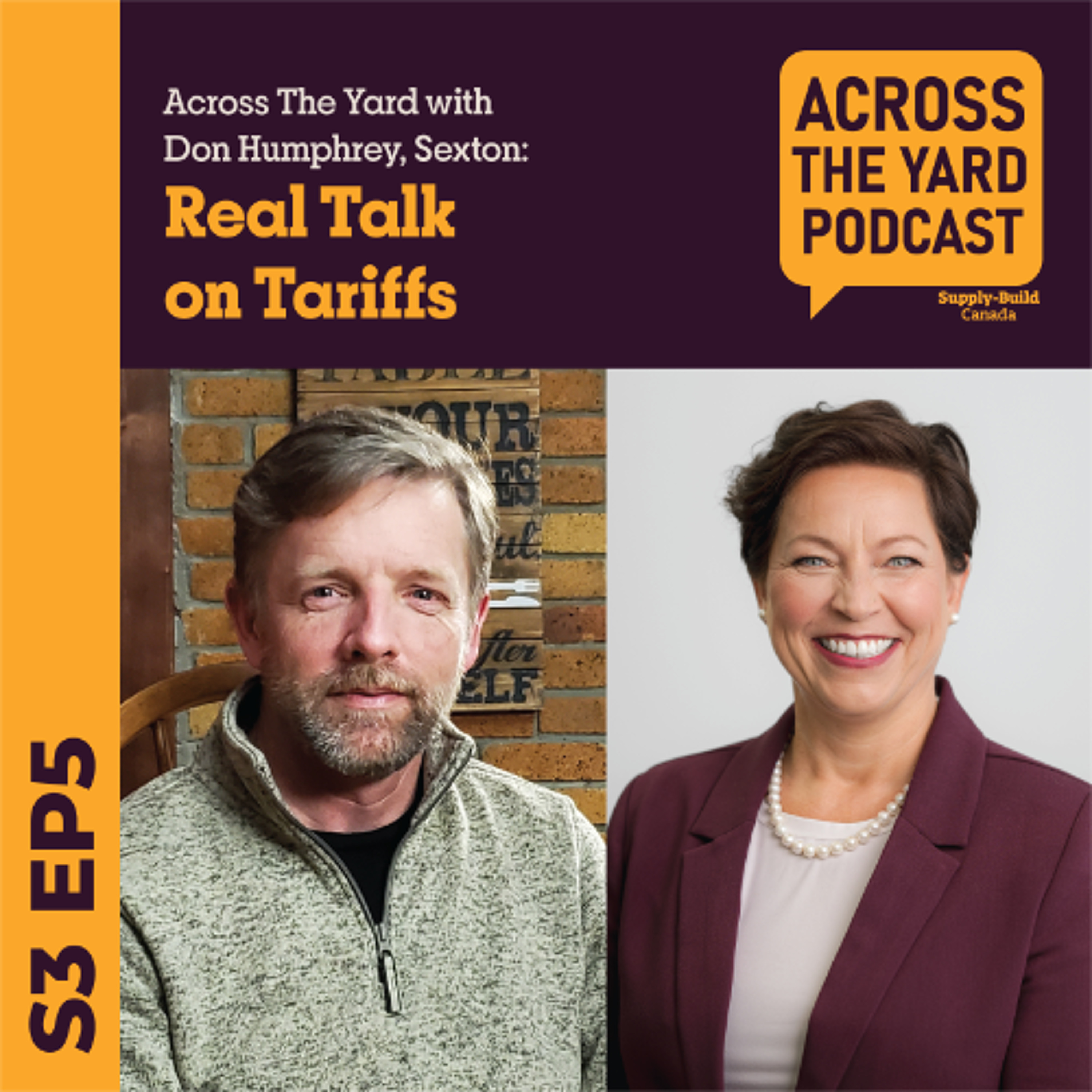 Real Talk on Tariffs: Across the Yard with Don Humphrey from Sexton s03e05 episode artwork