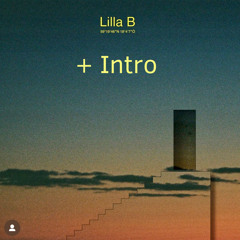 Hov1 - Lilla B intro