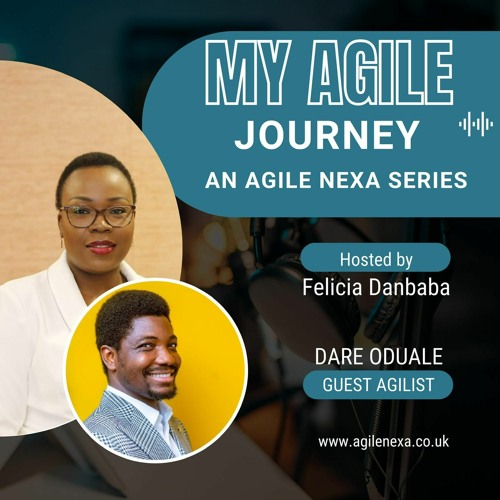 Agile Journey Podcast Series 1, Episode 4