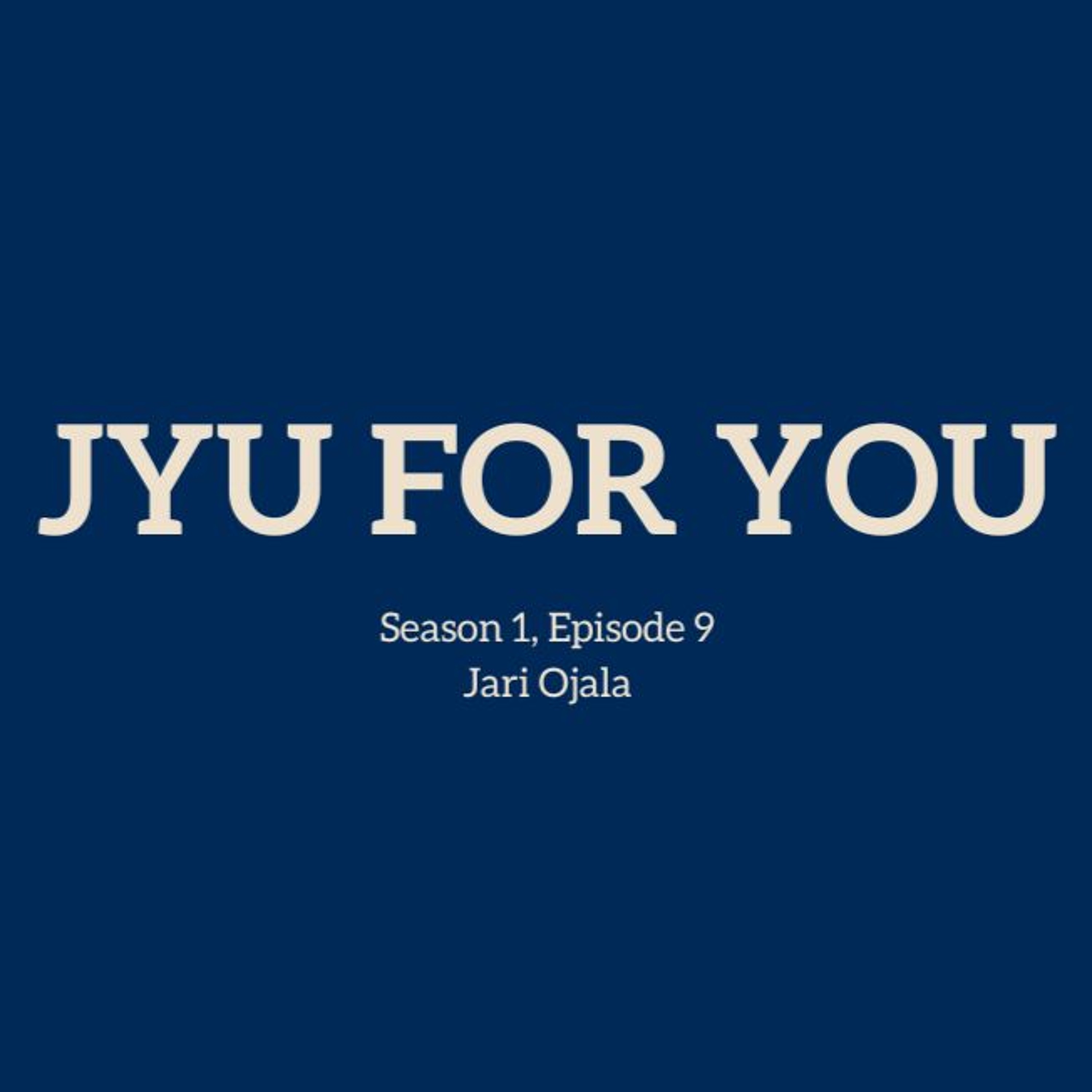 JYU for YOU (S01 E09): Blueprint for the future of education with Jari Ojala episode artwork