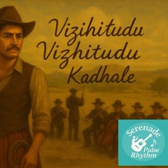Vizhitudu Vizhitudu Kadhale