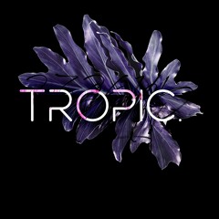 ТROPIC.
