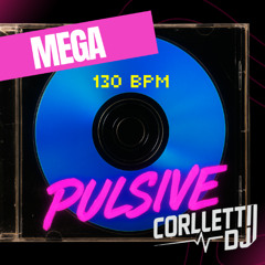 MEGA PULSIVE 2025- CORLLETTIDJ