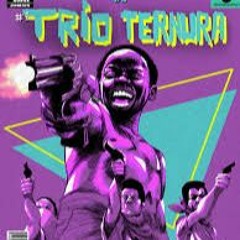 Trio Ternura - Mc's Muchilinha - Capone - Devast(Dj Filipe Junio &Dj lerri )