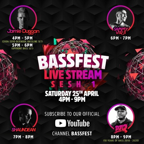 Bassfest LIVE STREAM! Sesh 1 - DJ Q