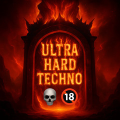 🔞ULTRA HARD TECHNO☠️