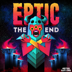 Eptic - The End (Carnage & Breaux Remix) [Versek Flip]