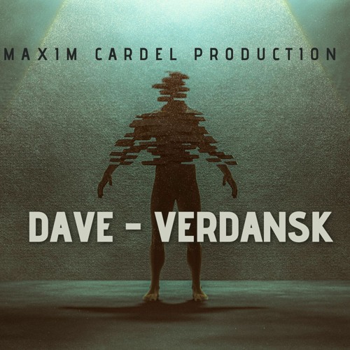 Dave - Verdansk (Maxim Cardel Production / Beat)