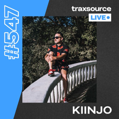 Traxsource LIVE! #547 Kiinjo