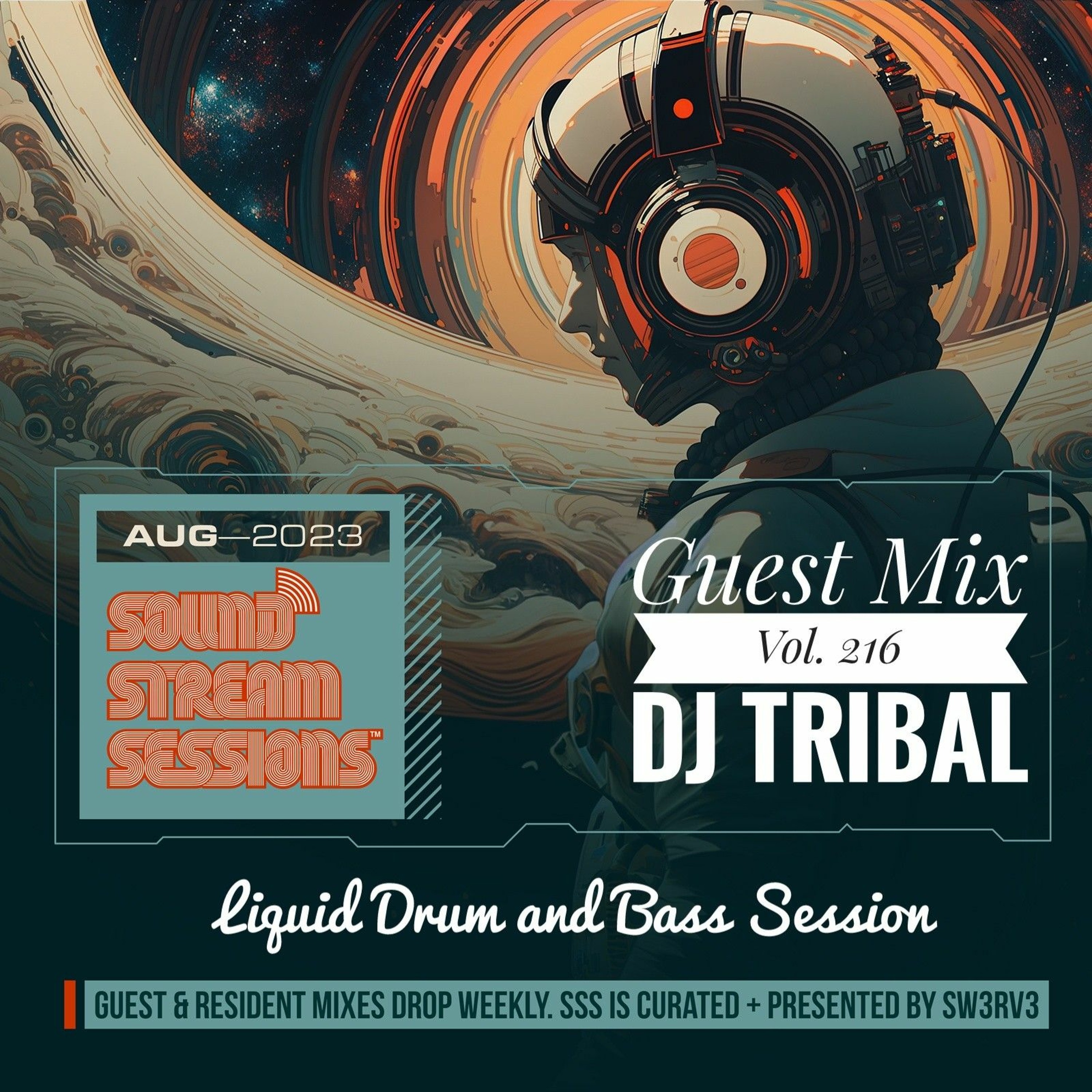 Guest Mix Vol. 216 'Lost Souls' (DJ Tribal) Liquid Drum and Bass Session episode artwork