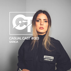 Casual Cast #023 - Sarica