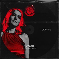 RED CIRCLE PODCAST [RCPS012] | GYDAH