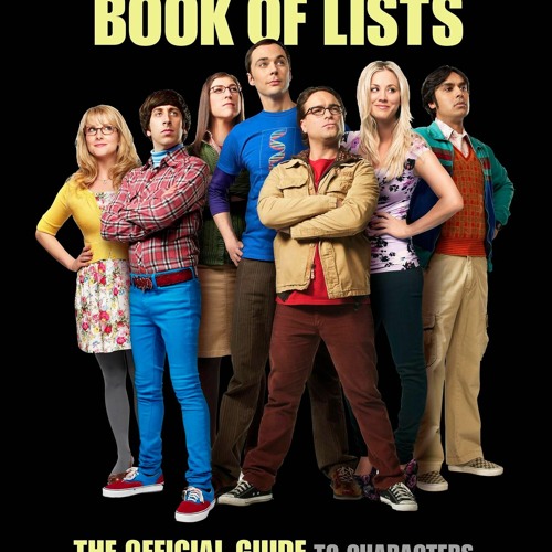 get [❤ PDF ⚡]  The Big Bang Theory Book of Lists: The Official Guide t