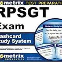 Read [PDF EBOOK EPUB KINDLE] RPSGT Exam Flashcard Study System: RPSGT Test Practice Questions & Revi