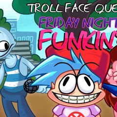 VideoGames-Trollface Quest Funkin OST