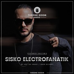 Throne Room Radio #044 - Sisko Electrofanatik