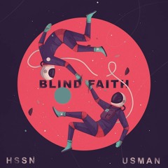 Blind Faith (feat. USMAN)