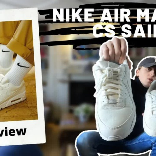 Stream episode Nike Air Max 90 CS Sail : La meilleure Air Max 90 ? Review  et On feet ! by Magotzi podcast | Listen online for free on SoundCloud