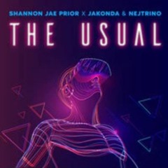 Shannon Jae Prior - The Usual (Dance Edit)