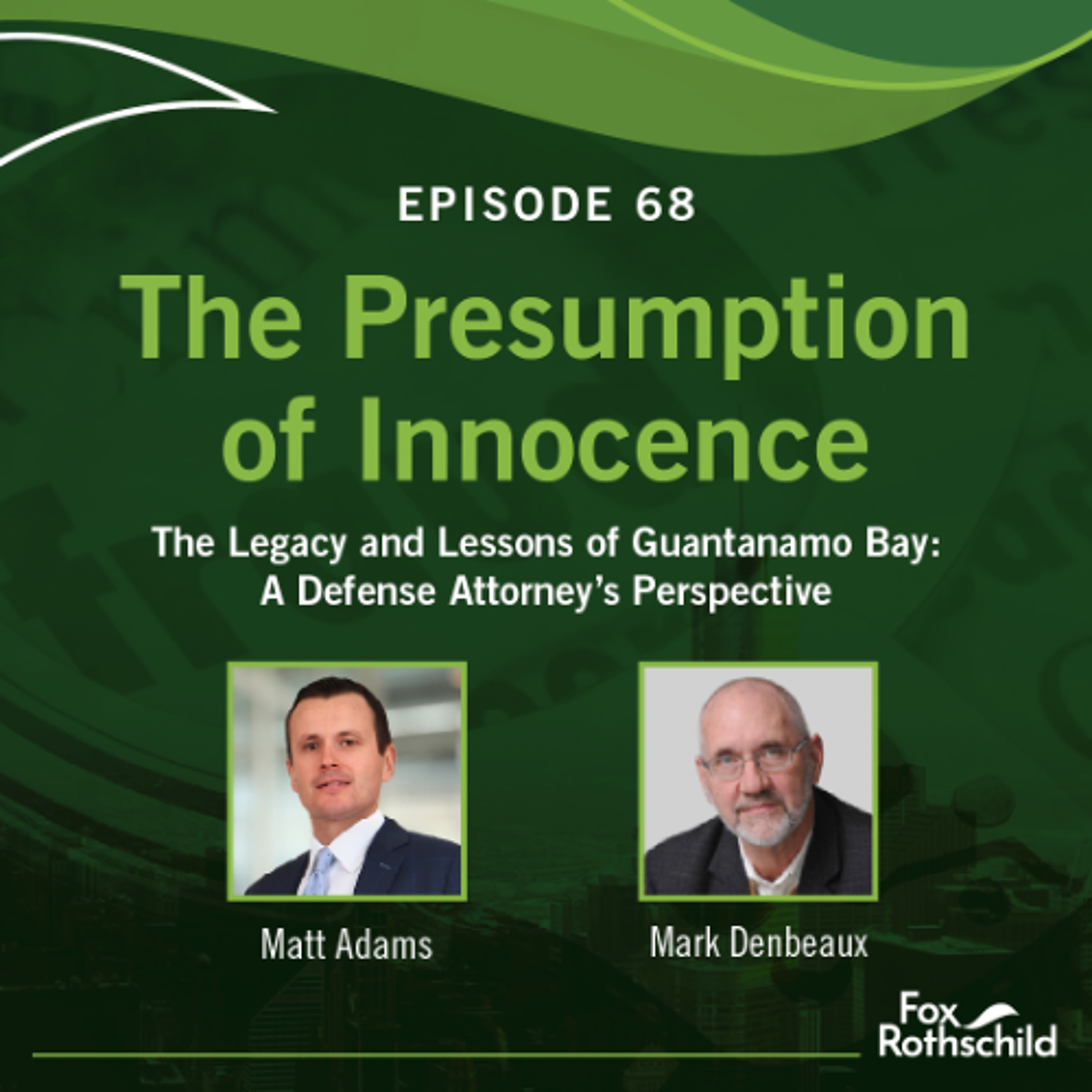 The Presumption of Innocence - Episode 68 The Presumption of Innocence - Episode 68