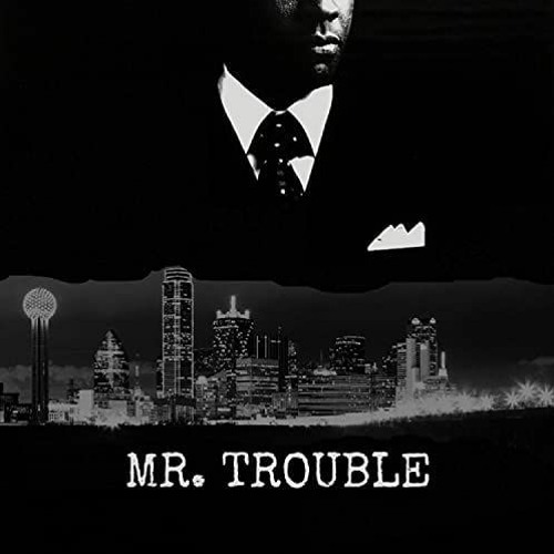 BigXthaPlug - Mr. Trouble