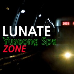 LUNATE Yuseong Spa ZONE