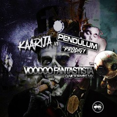 The Prodigy x Pendulum vs Käärijä - Voodoo Fantastista (DJ Victor Mike Mix)