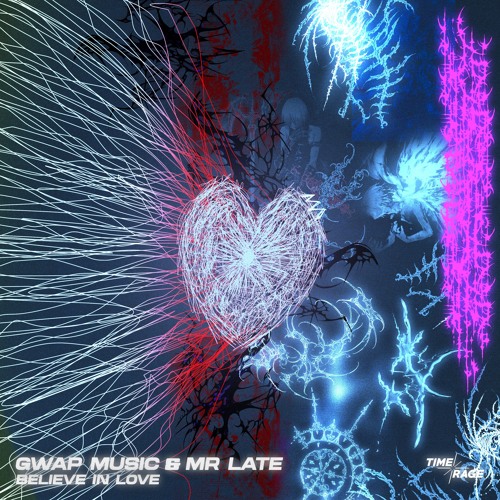 Gwap Music, MR LATE - Believe in Love