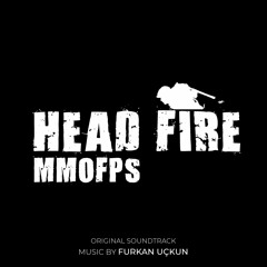 Head Fire OST - Modern Warfare