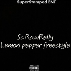 Ssrawrelly Lemon Pepper Freestyle