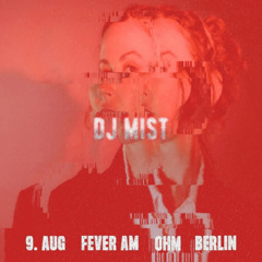 live at Ohm Berlin | FEVER AM | 09.08.25