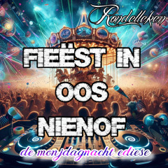 Fieëst in oos Nienof (de monjdagnacht ediese)