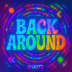 Back Around