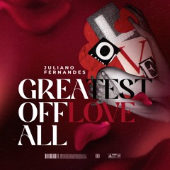 Juliano Fernandes - Greatest Love of All (Extended Mix)
