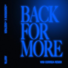 Back For More (Vini Correa Remix)