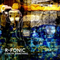 I Know Something