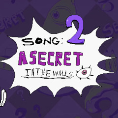 A Secret in the Walls