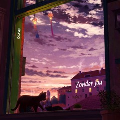 Zonder Jou (NOW ON SPOTIFY)