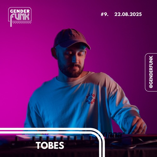 Genderfunk #9 with Tobes
