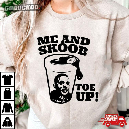 Boosie Badazz Me And Skoob Toe Up Shirt