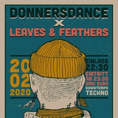 Donnersdance x Leaves and Feathers - 20.02.2020