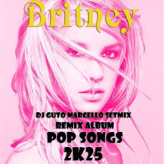 POP SONGS - BRITNEY SPEARS 03 - BRITNEY (2K25) (110 BPM)