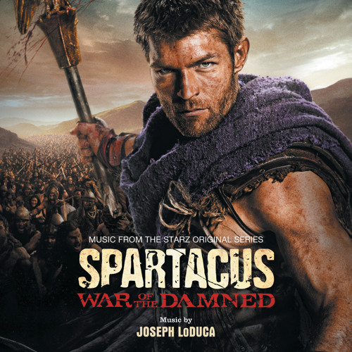 Stream Crassus V. Spartacus / Agron Rescue by Joseph LoDuca