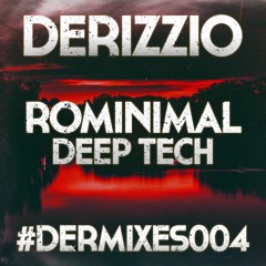 Rominimal Deep Tech [DERMIXES004]