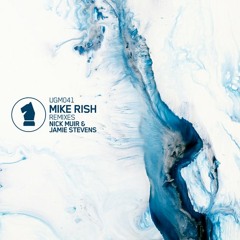 Mike Rish Bales (Jamie Stevens Remix)